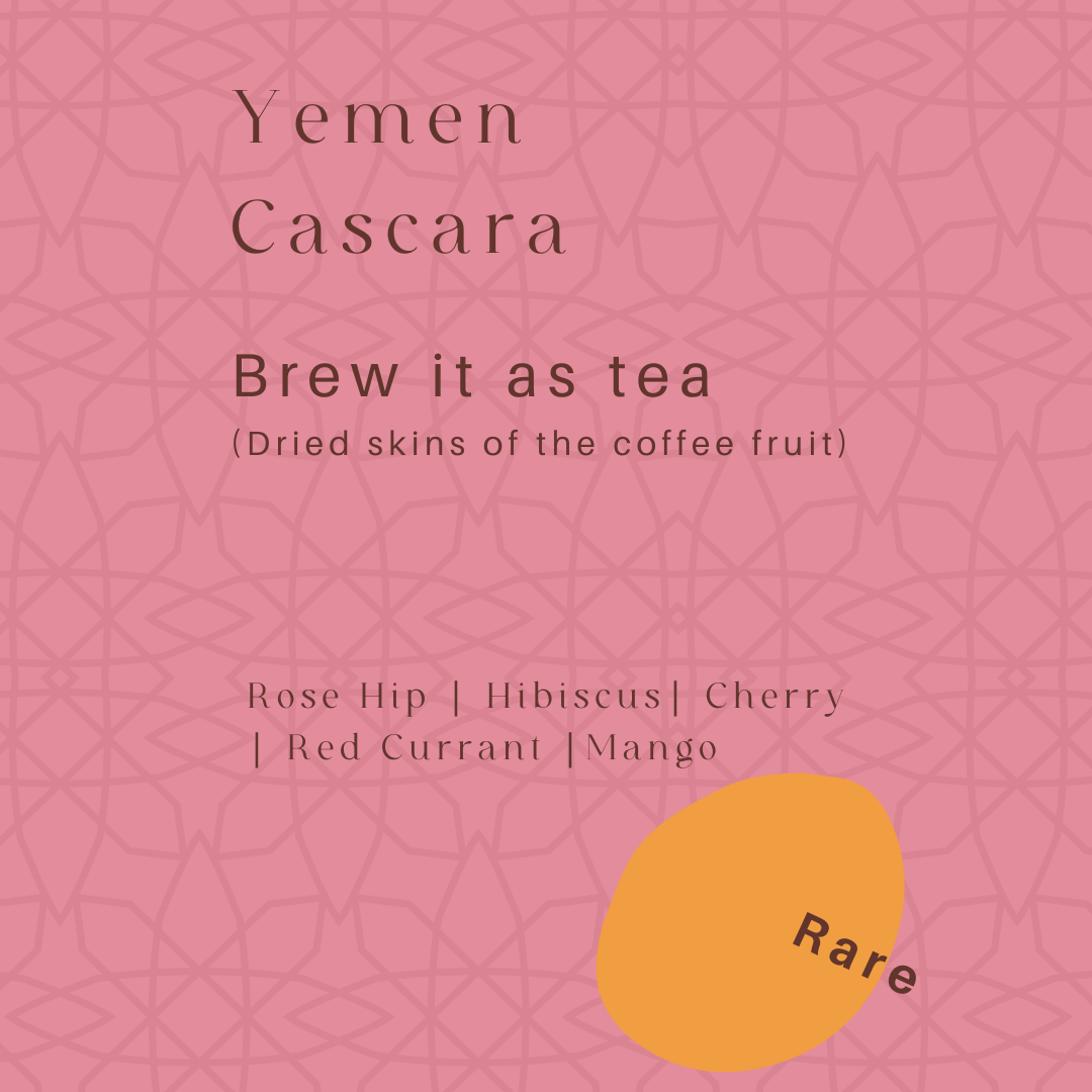 Yemen - Cascara (Qishr) 也門 - 卡斯卡拉